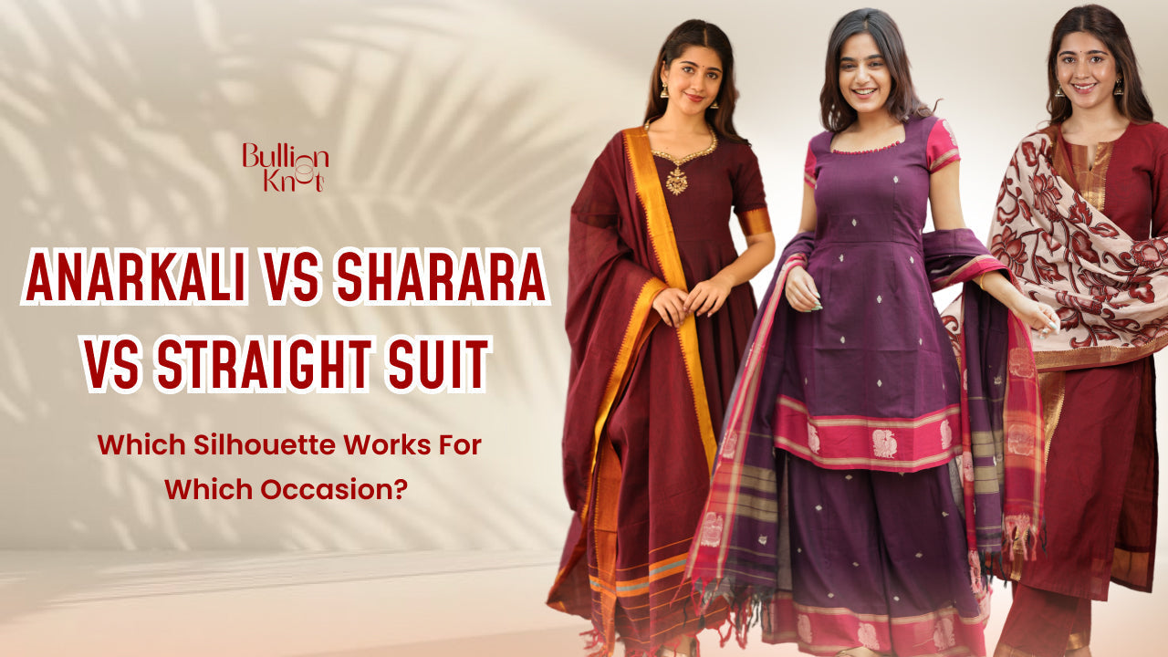 Anarkali vs Sharara Suit: Pick Your Best Look 2026 | Bullion Knot