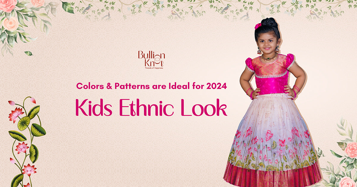 bullion-knot-ideal-colors-and-patterns-for-kids-ethnic-look