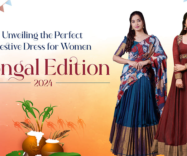 Pongal Dress for Ladies: Style with Pongal Outfits in 2025