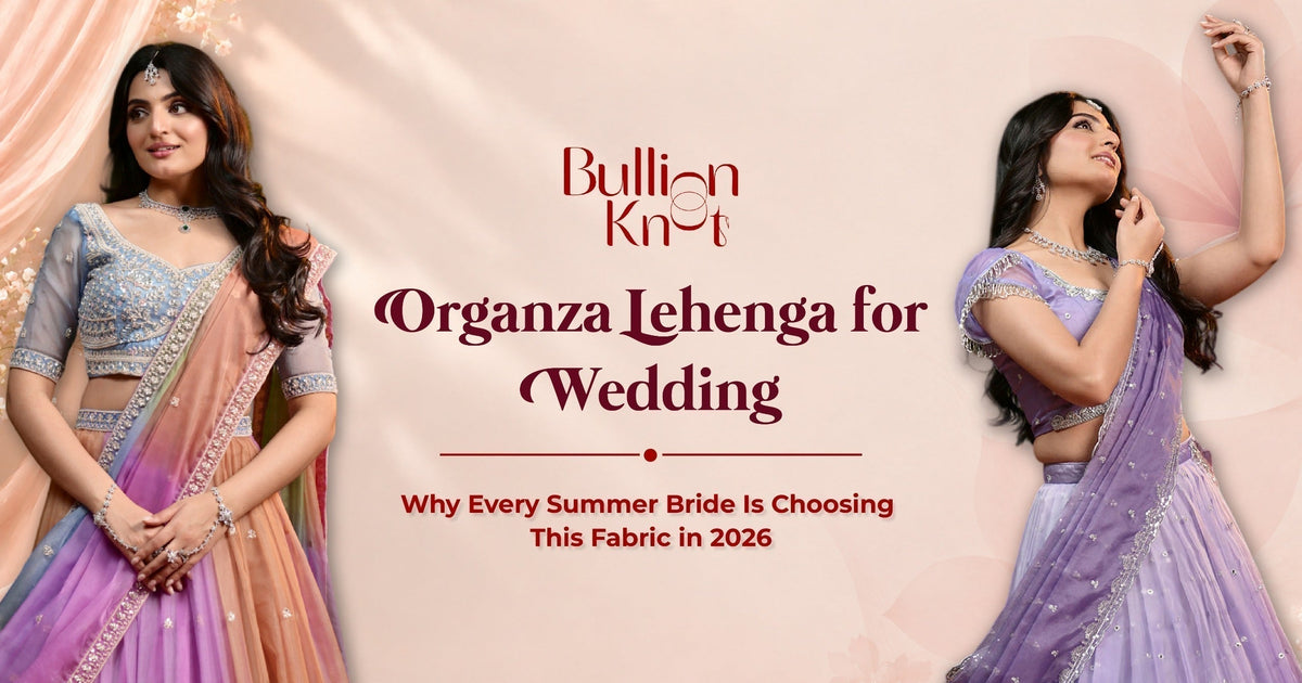 Organza Lehenga for Wedding 2026: Summer Bride's Online Guide