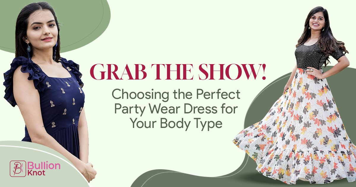 Perfect Party Wear Dress for Your Body Type